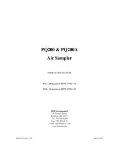 PQ200 & PQ200A Air Sampler INSTRUCTION MANUAL PM2.5 Designation RFPS[removed]PM10 Designation RFPS[removed]