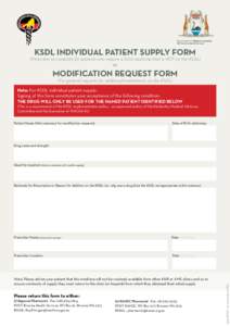 Government of Western Australia WA Country Health Services KSDL Individual Patient Supply Form  (Prescriber to complete for patients who require a S100 medicine that is NOT on the KSDL)