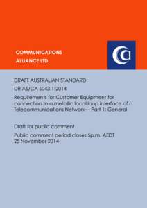 Communication / Structured cabling / Australian Communications and Media Authority / Australian media / Local loop