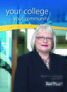 your college  …your community Report to Community June 2010