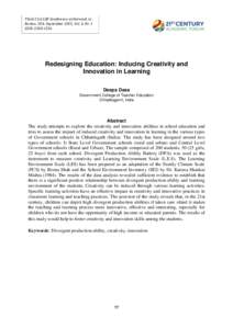 Third 21st CAF Conference at Harvard, in Boston, USA. September 2015, Vol. 6, Nr. 1 ISSN: Redesigning Education: Inducing Creativity and Innovation in Learning