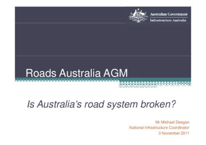 Microsoft PowerPoint - 111003_Roads Australia Presentation_November 2011.pptx