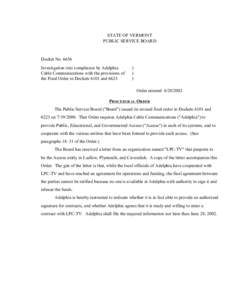 STATE OF VERMONT PUBLIC SERVICE BOARD Docket No[removed]Investigation into compliance by Adelphia Cable Communications with the provisions of