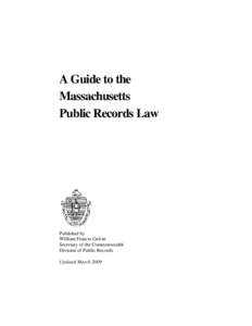 A Guide to the Massachusetts Public Records Law