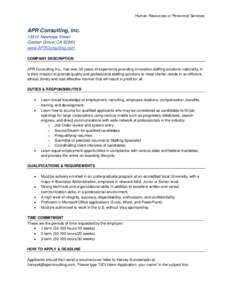 Human Resources or Personnel Services  APR Consulting, IncNewhope Street Garden Grove, CAwww.APRConsulting.com