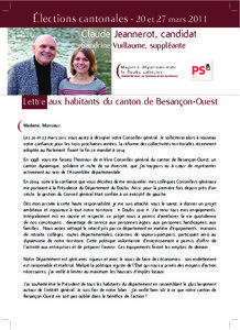 Élections cantonales - 20 et 27 mars 2011 Claude Jeannerot, candidat Sandrine Vuillaume, suppléante