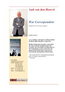 Aad van den Heuvel  War Correspondent Original title: De oorlogsverslaggever  CRIME NOVEL