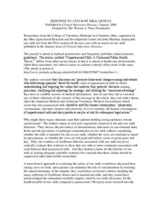 RESPONSE TO ANTI-RAW MILK ARTICLE Published in Clinical Infectious Diseases, January 2009 Prepared by The Weston A. Price Foundation Researchers from the College of Veterinary Medicine in Columbus, Ohio, supported by the