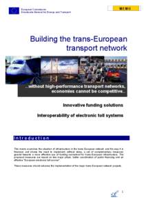 European Commission Directorate-General for Energy and Transport MEMO  Building the trans-European