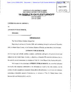 Case 1:14-cr[removed]DPG Document 1 Entered on FLSD Docket[removed]Page 1 of TB 4 Aug 5, 2014 UNITED STATES DISTRICT COURT SOUTHERN DISTRICT OF FLO RIDA