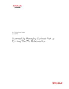 Successfully Managing Contract Risk by Forming Win-Win Relationships
