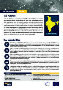 GNSS profile  India In a nutshell India, the 10th largest economy by nominal GDP in the world, has maintained a