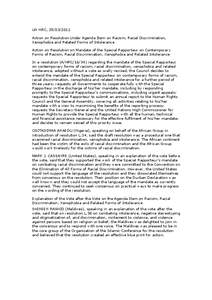 UN HRC, [removed]Action on Resolution Under Agenda Item on Racism, Racial Discrimination, Xenophobia and Related Forms of Intolerance Action on Resolution on Mandate of the Special Rapporteur on Contemporary Forms of R
