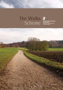 The Walks Scheme Scéim Siúlóidí The Walks Scheme