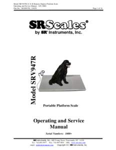 Model SRV947R 24 X 48 Remote Display Platform Scale Operating and Service Manual - S/N 1000+ Part No.: MAN947R_110429 Model SRV947R