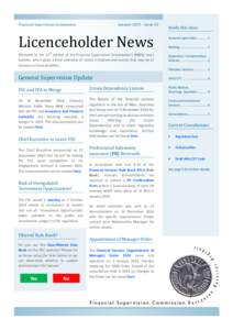 Financial Supervision Commission  January 2015 – Issue 12 Licenceholder News Welcome to the 12th edition of the Financial Supervision Commission’s (FSC’s) news
