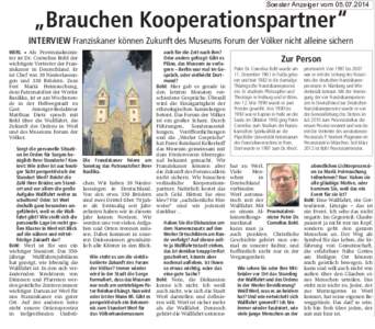 Soester Anzeiger vom  „Brauchen Kooperationspartner“ INTERVIEW Franziskaner können Zukunft des Museums Forum der Völker nicht alleine sichern WERL 쐍 Als Provinzialminister ist Dr. Cornelius Bohl der wi