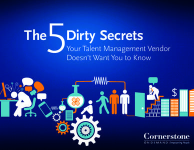 5  The Dirty Secrets Your Talent Management Vendor