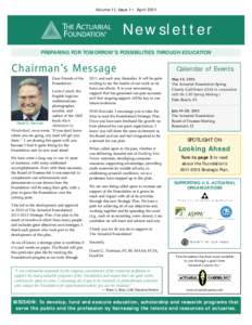 Volume 11, Issue 1 • April[removed]Newsletter PREPARING FOR TOMORROW’S POSSIBILITIES THROUGH EDUCATION  Chairman’s Message