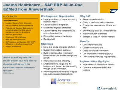 Joerns Healthcare – SAP ERP All-in-One EZMed from Answerthink QUICK FACTS Joerns Healthcare 