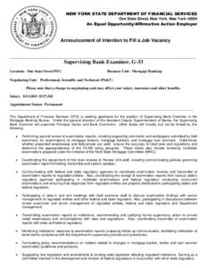 New York State Department of Financial Services / Patent examiner / Mortgage loan / Finance / Financial services / New York State Banking Department / Economy of the United States / Dodd–Frank Wall Street Reform and Consumer Protection Act / United States housing bubble / Mortgage broker / Mortgage bank