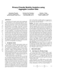 Privacy-Friendly Mobility Analytics using Aggregate Location Data Apostolos Pyrgelis arXiv:1609.06582v2 [cs.CR] 9 Oct 2016