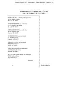 Case 1:13-cv[removed]Document 1 Filed[removed]Page 1 of 29  IN THE UNITED STATES DISTRICT COURT FOR THE DISTRICT OF COLUMBIA TRIJICON, INC., a Michigan Corporation[removed]Shafer Avenue