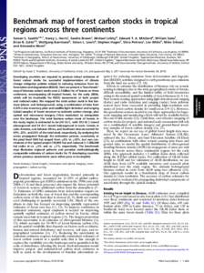 Benchmark map of forest carbon stocks in tropical regions across three continents Sassan S. Saatchia,b,1, Nancy L. Harrisc, Sandra Brownc, Michael Lefskyd, Edward T. A. Mitcharde, William Salasf, Brian R. Zuttaa,b, Wolfg