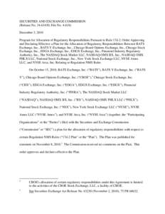 Order Approving and Declaring Effective a Plan for the Allocation of Regulatory Responsibilities Between BATS Exchange, Inc., BATS Y-Exchange, Inc., Chicago Board Options Exchange, Inc., Chicago Stock Exchange, Inc., EDG