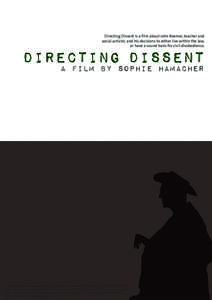 Directing Dissent is a film about John Roemer, teacher and social activist, and his decisions to either live within the law, or have a sound basis for civil disobedience. DIRECTING DISSENT