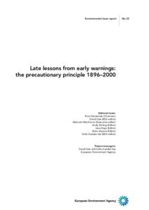 1  Environmental issue report Late lessons from early warnings: the precautionary principle 1896–2000