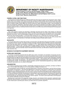 DEPARTMENT OF FACILITY MAINTENANCE  Jeoffrey Cudiamat, PE, Director and Chief Engineer[removed]) George “Keoki” Miyamoto, Acting Director and Chief Engineer[removed]) Westley K.C. Chun, Ph.D., P.E., BCE