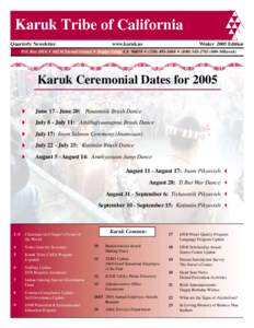 Quarterly Newsletter  www.karuk.us Winter 2005 Edition