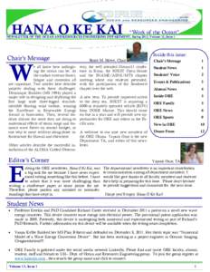 HANA O KE KAI  “Work of the Ocean” NEWSLETTER OF THE OCEAN AND RESOURCES ENGINEERING DEPARTMENT, Spring 2012, Volume 13, Issue 1