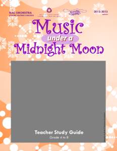 [removed]NAC ORCHESTRA Teacher Study Guide Grade 4 to 8