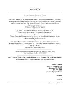 NO________________________________________________________________________ IN THE SUPREME COURT OF TEXAS ______________________________________________ MICHAEL WILLIAMS, COMMISSIONER OF EDUCATION, IN HIS OFFICI