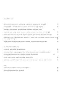 blue  café  bar  -­‐  lunch    salmon  tartare  ·∙  seasoned  nori  ·∙  radish  ·∙  ginger  +  soy  dressing  ·∙  avocado  puree  ·∙  bonito    [gf]    
