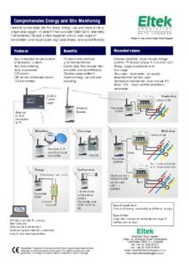 Comprehensive Energy and Site Monitoring Need to consolidate site RH, temp, energy use and more on to a single data logger - in detail? Then consider Eltek GenII telemetry. The extremely flexible system together with a w