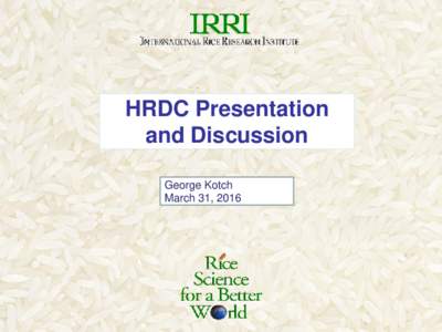 Human Resources Development Canada / International Rice Research Institute / Hybrid rice / Philippine Rice Research Institute / Advisory board