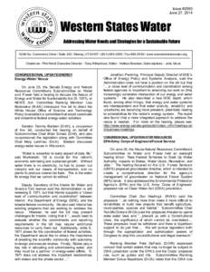 Issue #2093 June 27, 2014 Western States Water Addressing Water Needs and Strategies for a Sustainable Future 5296 So. Commerce Drive / Suite[removed]Murray, UT[removed][removed]Fax[removed]www.westernstateswate