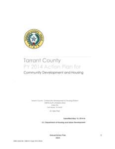 Housing / Poverty / Community Development Block Grant / Personal life / Homelessness / HOME Investment Partnerships Program / Texas Department of Housing and Community Affairs / Tarrant County /  Texas / Euless /  Texas / Affordable housing / Dallas – Fort Worth Metroplex / United States Department of Housing and Urban Development
