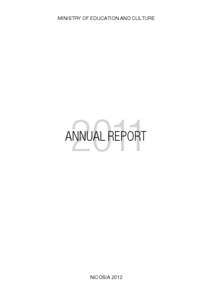 MINISTRY OF EDUCATION AND CULTURE[removed]ANNUAL REPORT