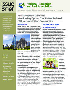 Issue Brief NRPA’s mission is to advance parks, recreation, and environmental