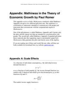 Online Appendix, Mathiness in the Theory of Growth, by Paul Romer  Appendix: Mathiness in the Theory of Economic Growth by Paul Romer This appendix exists as both a Mathematica notebook called Mathiness Appendix.nb and a