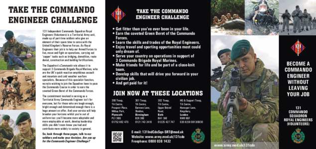 24 Commando Regiment Royal Engineers / All Arms Commando Course / 131 Independent Commando Squadron Royal Engineers / Commando Training Centre Royal Marines / Royal Engineers / Royal Marines / Commando / Green beret / 3 Commando Brigade / Military organization / British Commandos / Military