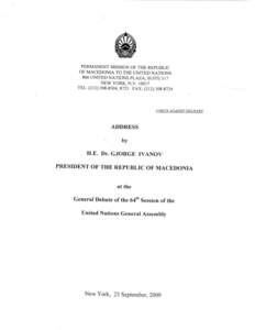 PERMANENT MISSION OF THE REPUBLIC OF MACEDONIA TO THE UNITED NATIONS 866 UNITED NATIONS PLAZA, SUITE 517 NEW YORK, N.Y[removed]TEL: ([removed], 8723 FAX: ([removed]