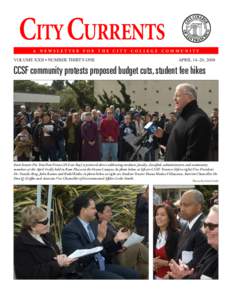 City CURRENTS A Newsletter for the City College community  Volume XXII • number thirty-one