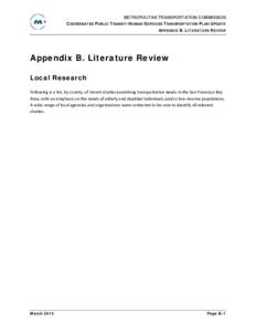 METROPOLITAN TRANSPORTATION COMMISSION COORDINATED PUBLIC TRANSIT–HUMAN SERVICES TRANSPORTATION PLAN UPDATE APPENDIX B. LITERATURE REVIEW Appendix B. Literature Review Local Research