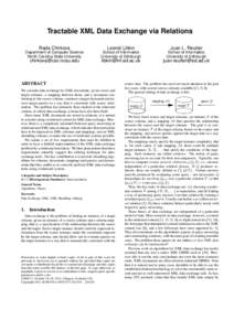 Tractable XML Data Exchange via Relations Rada Chirkova Leonid Libkin  Juan L. Reutter