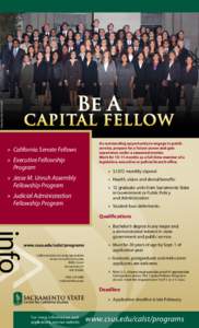 Jesse M. Unruh Assembly Fellowship / California / Executive Fellowship / California Senate Fellows / Jesse M. Unruh / Sacramento /  California / Fellow / California State University /  Sacramento / Geography of California / Judicial Administration Fellowship